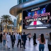 Best LED Screen Supplier in UAE – How Makers24 Helps Businesses Attract More Customers