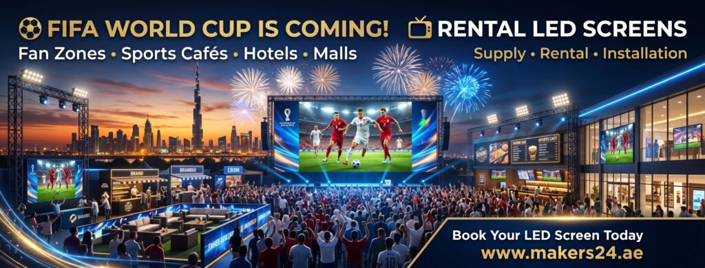 World Cup LED Screen Rental in UAE