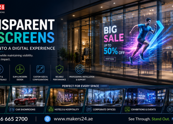 Transparent LED Screens in UAE – Turn Glass into a Digital Experience