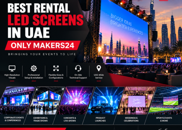 Best Rental LED Screens in UAE — Only Makers24