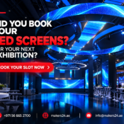 Exhibition LED Screen Rental in UAE – Book Your LED Screens with Makers24
