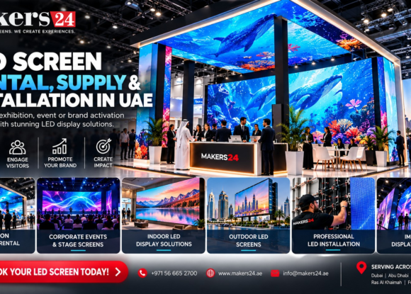 LED Screen Rental, Supply & Installation in UAE – Makers24
